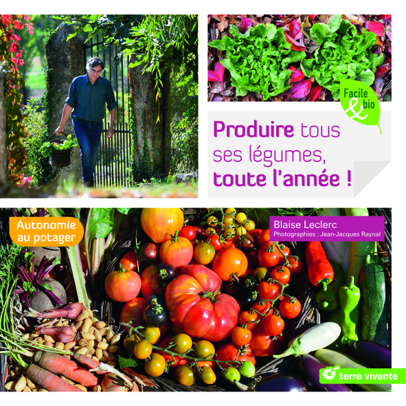 Comment produire ses légumes toute l’année ?